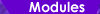 Modules